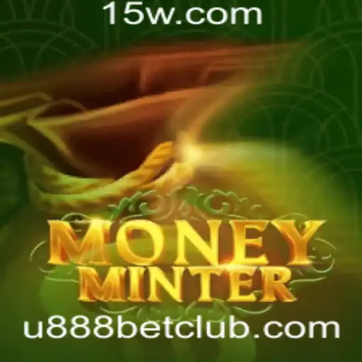 Explorando o Mundo de MoneyMinter: Como Jogar e Descobrir Novas Oportunidades com U888 Bet