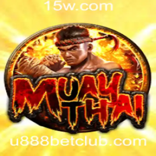 Explorando o Jogo MuayThai e a Plataforma U888 Bet