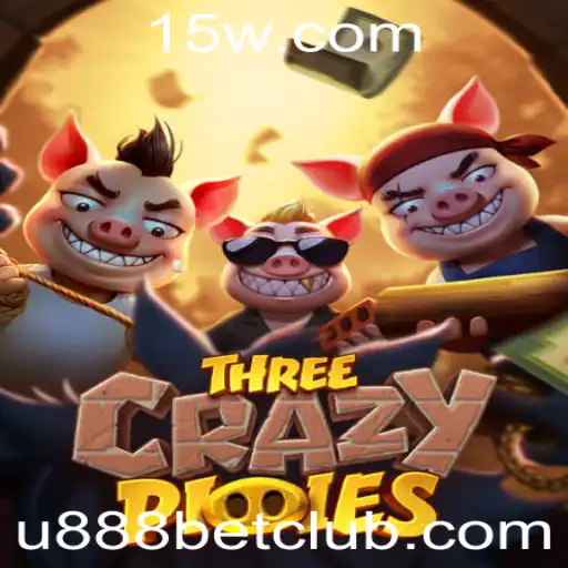 As Aventuras dos ThreeCrazyPiggies e a Palavra-Chave U888 Bet