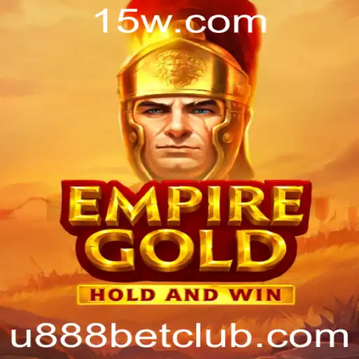 Descubra EmpireGold: O Jogo de Estratégia e Apostas U888 Bet