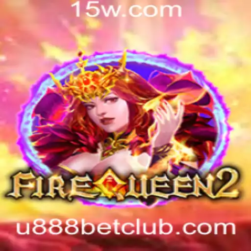 FireQueen2: Descubra a Emoção do Jogo com U888 Bet