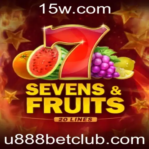 Descubra a Emoção de SevensFruits20: Um Guia Completo para Jogadores de U888 Bet
