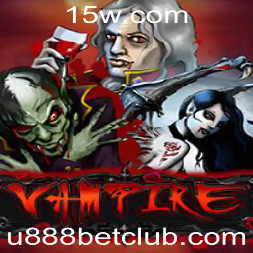Explorando o Fascinante Mundo do Jogo 'Vampire' e o Conceito de 'U888 Bet'
